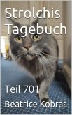 Strolchis Tagebuch - Teil 701 (eBook, ePUB)
