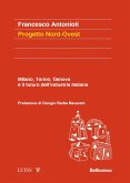 Progetto Nord-Ovest (eBook, ePUB)