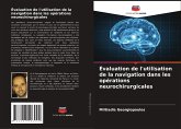 Évaluation de l'utilisation de la navigation dans les opérations neurochirurgicales