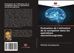 Évaluation de l'utilisation de la navigation dans les opérations neurochirurgicales - Georgiopoulos, Miltiadis