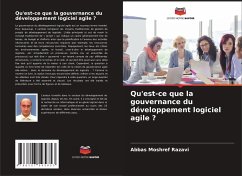 Qu'est-ce que la gouvernance du développement logiciel agile ? - Moshref Razavi, Abbas