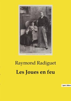 Les Joues en feu - Radiguet, Raymond