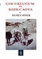 Cocuklugum ve Kizilcaova - Soner, Hamza