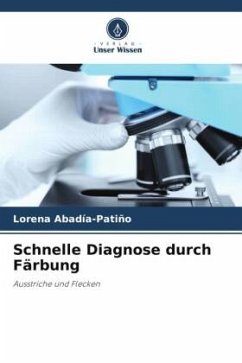 Schnelle Diagnose durch Färbung - Abadía-Patiño, Lorena