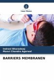 BARRIERS MEMBRANEN