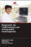 Diagnostic de l'adénomyose par échographie transvaginale