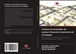 Analyse et évaluation du secteur financier et bancaire de la Géorgie - Kutateladze, Rusudan;Burdiashvili, Rati;Vanishvili, Merab