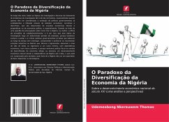 O Paradoxo da Diversificação da Economia da Nigéria - THOMAS, UDEMEOBONG NKEREUWEM