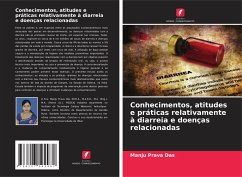 Conhecimentos, atitudes e práticas relativamente à diarreia e doenças relacionadas - Das, Manju Prava