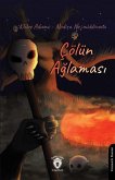 Cölün Aglamasi Cölün Aglamasi