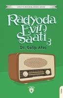 Radyoda Evin Saati 3 - Atac, Galip