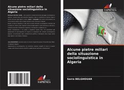 Alcune pietre miliari della situazione sociolinguistica in Algeria - BELGHOUAR, Sarra