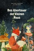 Das Abenteuer der kleinen Maus (eBook, ePUB)