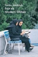 Iranda Modern Olmak - Adelkhah, Fariba