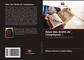 Abus des droits de l'employeur :