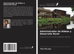 Administrador de Aldeas y Desarrollo Rural - Aye, Thin Thin