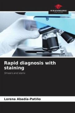 Rapid diagnosis with staining - Abadía-Patiño, Lorena