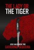 The Lady or the Tiger (eBook, ePUB)