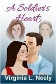 A Soldier's Heart (eBook, ePUB)