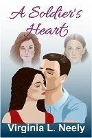 Cover A Soldier's Heart (eBook, ePUB)