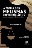 A Teoria dos Melismas Previdenciários (eBook, ePUB)
