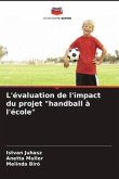 L'évaluation de l'impact du projet "handball à l'école"