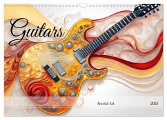 Guitars Fractal Art (Wall Calendar 2025 DIN A3 landscape), CALVENDO 12 Month Wall Calendar