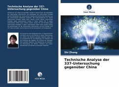 Technische Analyse der 337-Untersuchung gegenüber China - Zhang, Shi