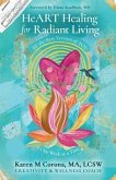 HeART Healing for Radiant Living (eBook, ePUB)