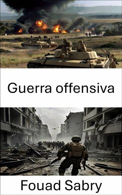 Guerra offensiva (eBook, ePUB) - Sabry, Fouad