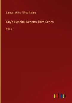 Guy's Hospital Reports Third Series