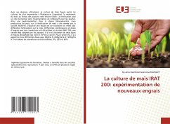 La culture de maïs IRAT 200: expérimentation de nouveaux engrais - RAVOAVY, Ny Aina Nambinintsoanirina
