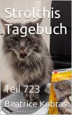 Strolchis Tagebuch - Teil 723 (eBook, ePUB)