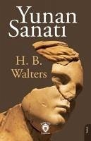 Yunan Sanati - B. Walters, H.