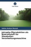 Jatropha-Ölproduktion als Biokraftstoff für Sheabutter-Verarbeitungsmaschine