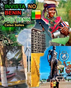 INVISTA NO BENIM - Visit Benin - Celso Salles - Salles, Celso