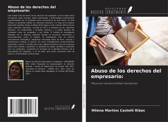 Abuso de los derechos del empresario: - Ribas, Milena Martins Castelli