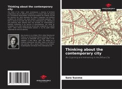 Thinking about the contemporary city - Sucena, Sara