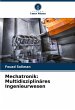 Mechatronik: Multidisziplinäres... - Bild 1
