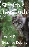 Strolchis Tagebuch - Teil 731 (eBook, ePUB)