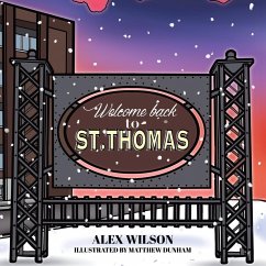 Welcome Back to St. Thomas - Wilson, Alex