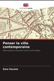 Penser la ville contemporaine