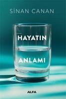 Hayatin Anlami - Canan, Sinan