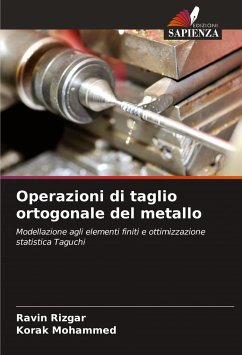 Operazioni di taglio ortogonale del metallo - Rizgar, Ravin;Mohammed, Korak