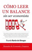 Cómo leer un balance sin ser economista