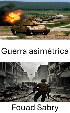 Guerra asimétrica (eBook, ePUB) - Sabry, Fouad