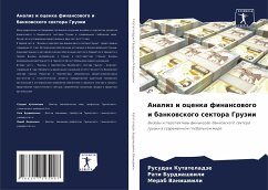 Analiz i ocenka finansowogo i bankowskogo sektora Gruzii - Kutateladze, Rusudan;Burdiashwili, Rati;Vanishwili, Merab