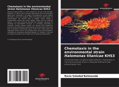 Chemotaxis in the environmental strain Halomonas titanicae KHS3 Cover Chemotaxis in the environmental strain Halomonas titanicae KHS3
