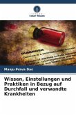 Wissen, Einstellungen und Praktiken in Bezug auf Durchfall und verwandte Krankheiten