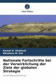 Nationale Fortschritte bei der Verwirklichung der Ziele der globalen Strategie